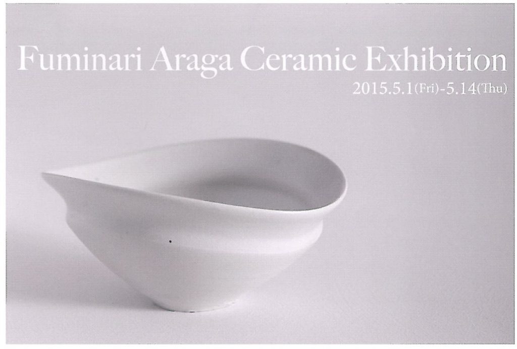 FUMINARI ARAGA CERAMIC EXHIBITION